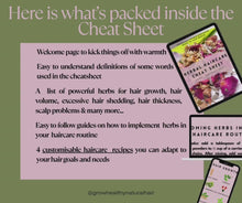 Load and play video in Gallery viewer, Herbal Haircare Cheat Sheet: The Plant-Powered Guide to Herbs for Hair Growth, Hair Health, Scalp Care &amp; More!
